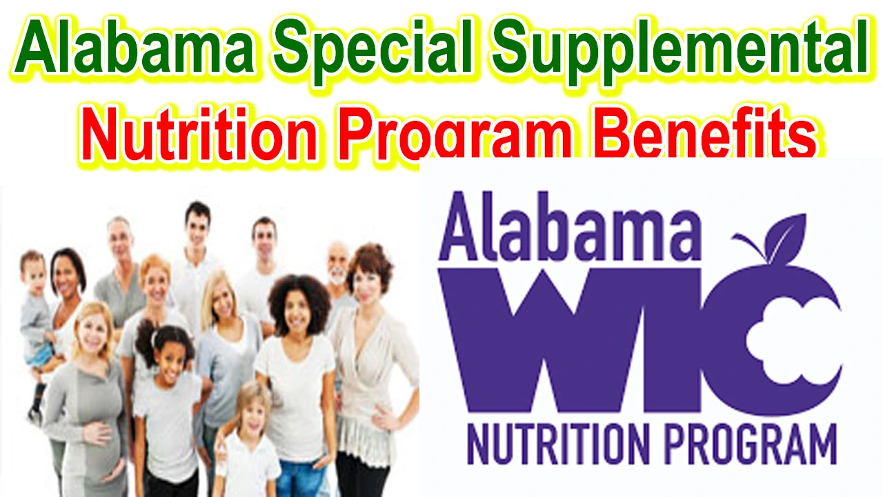 Alabama Special Supplemental Nutrition Program Benefits