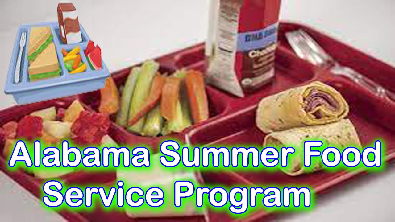 Alabama Summer Food Service Program Benefits
