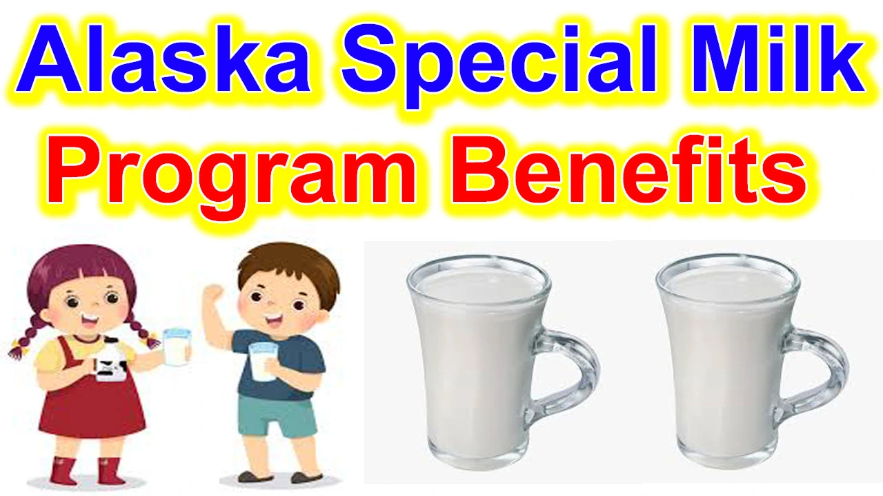 Alaska Special Milk Program Benefits