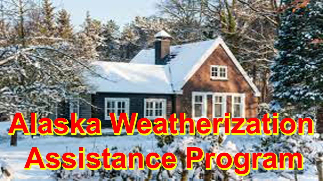 Alaska Weatherization Assistance Program Benefits