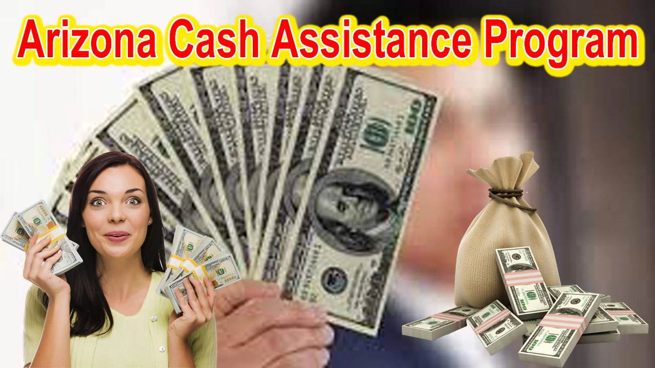 Arizona Cash Assistance Program Benefits