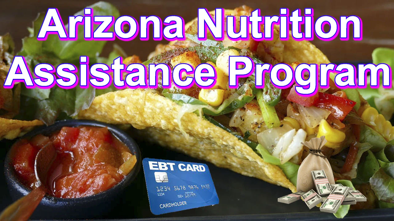 Arizona Nutrition Assistance Program Benefits