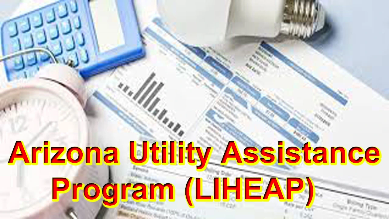 Arizona Utility Assistance Program Benefits