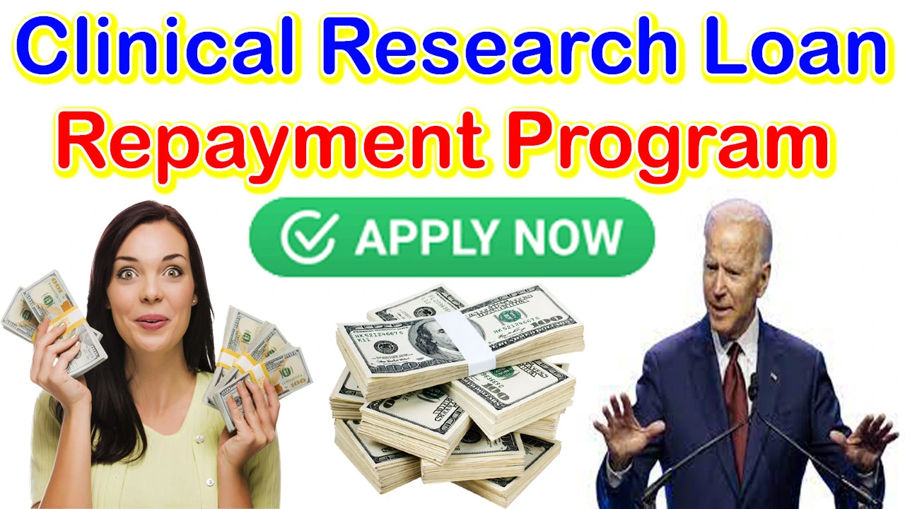 Clinical Research Loan Repayment Program Benefits