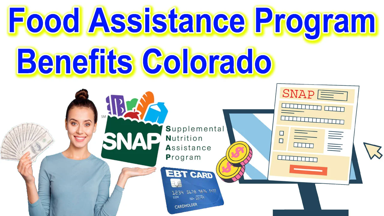 Colorado Food Assistance Program Benefits