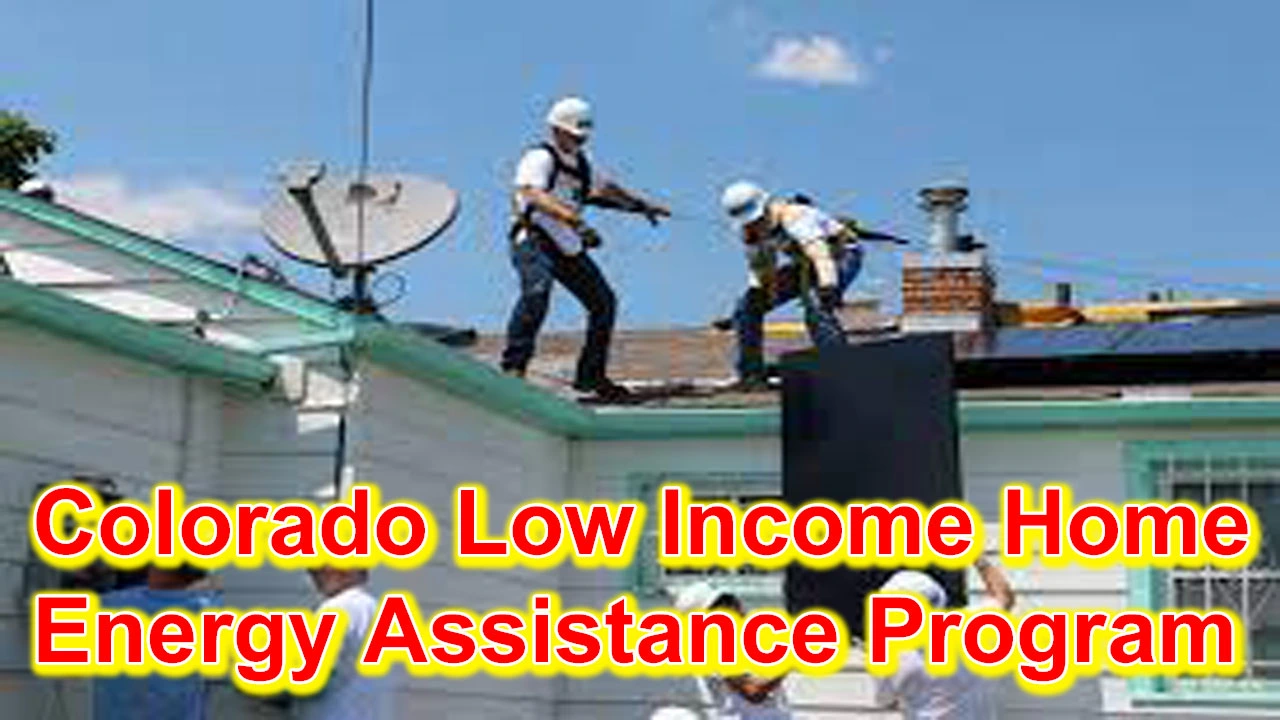 Colorado Low Income Home Energy Assistance Program Benefits