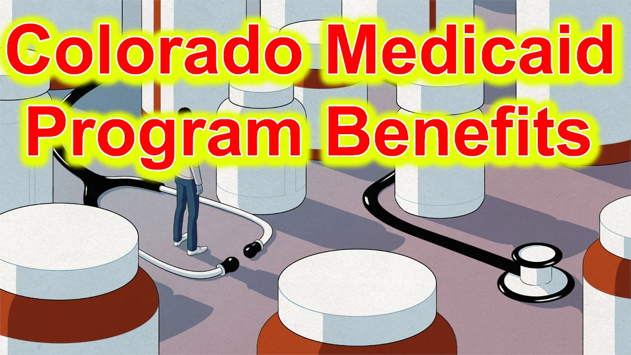 Colorado Medicaid Program Benefits