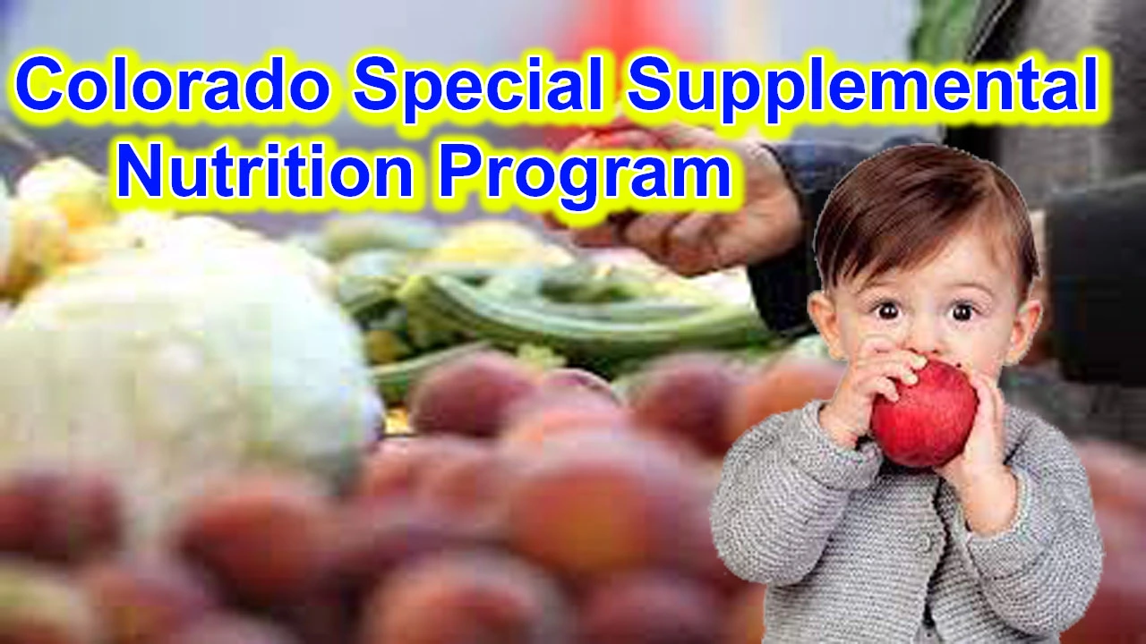 Colorado Special Supplemental Nutrition Program Benefits