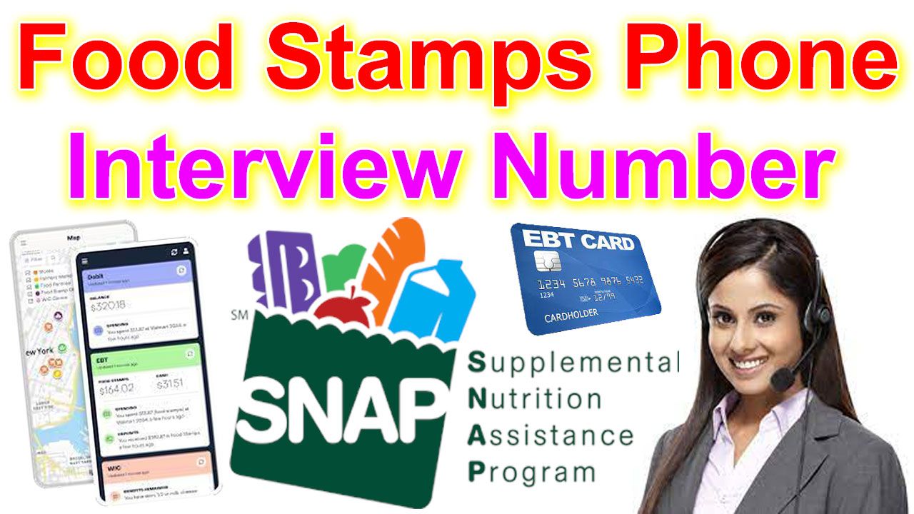 Food Stamps Phone Interview Number