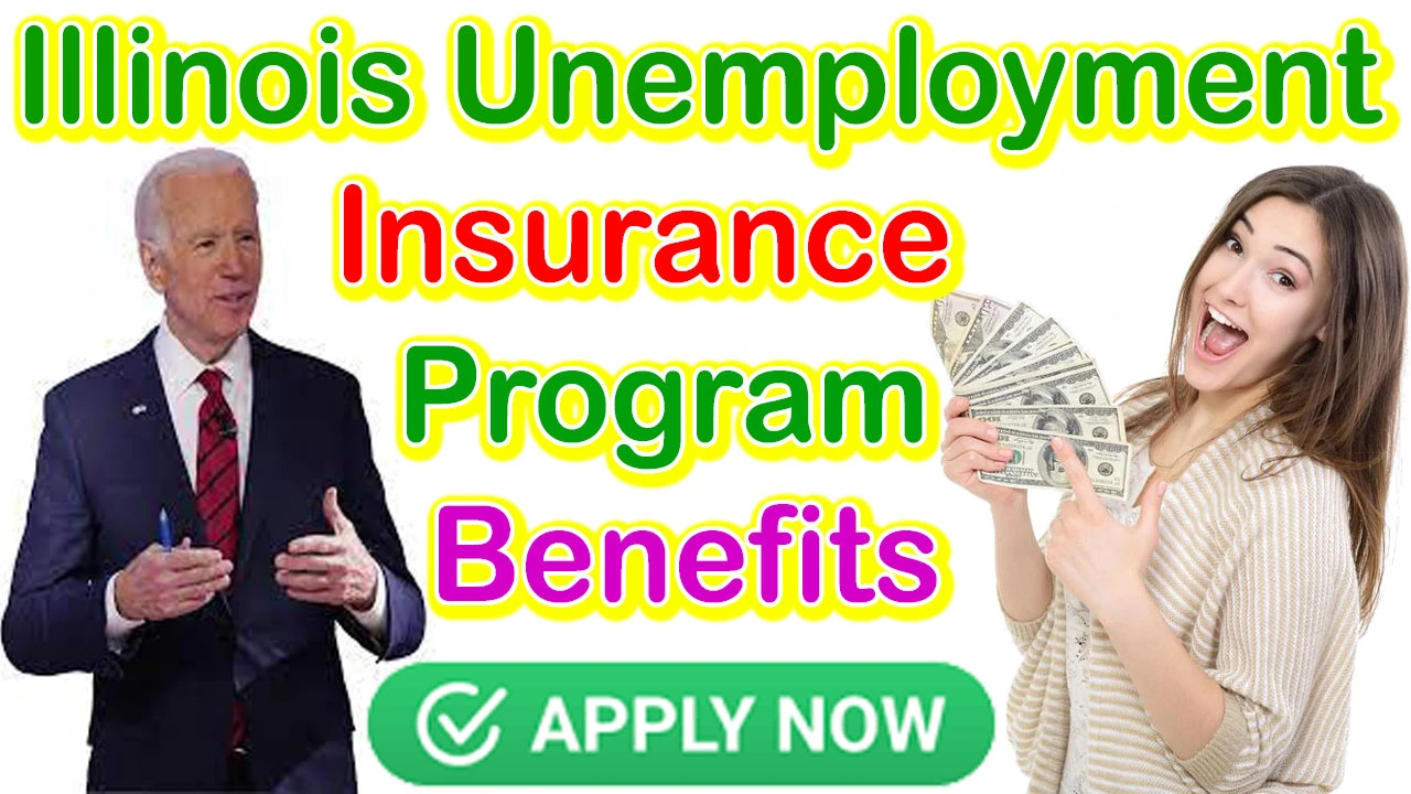 Illinois Unemployment Insurance Program Benefits
