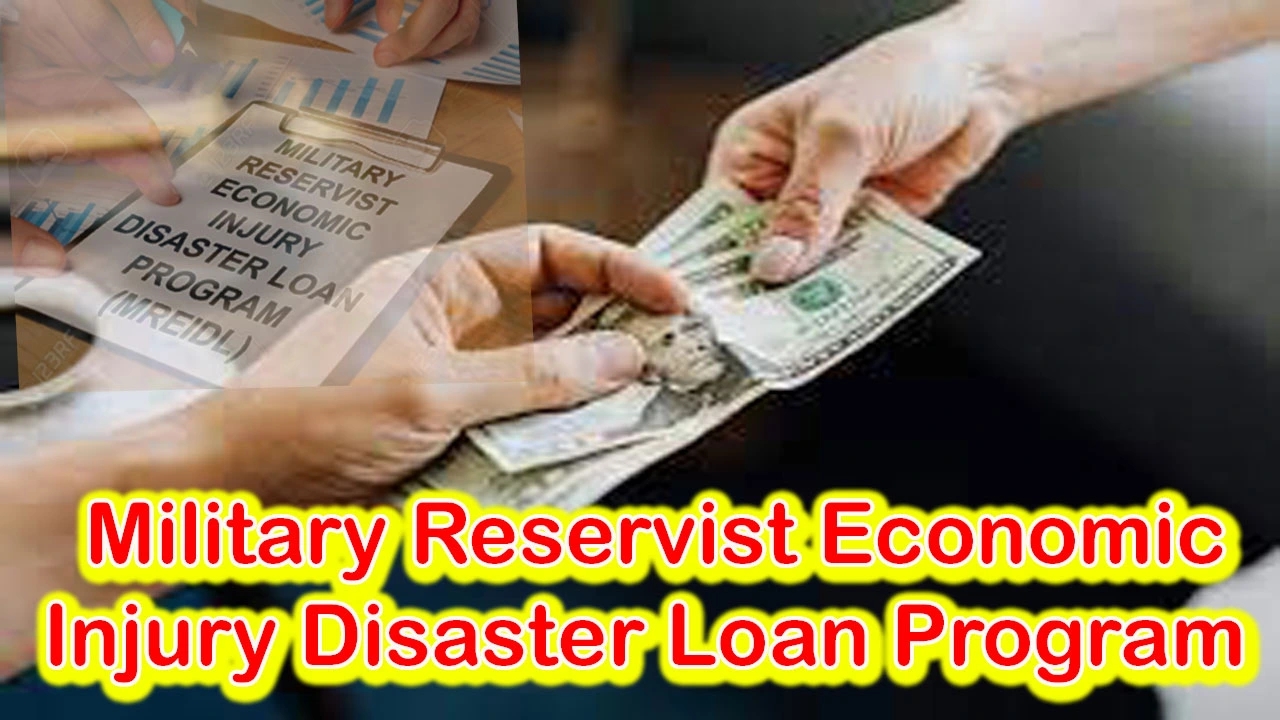 Military Reservist Economic Injury Disaster Loan Program