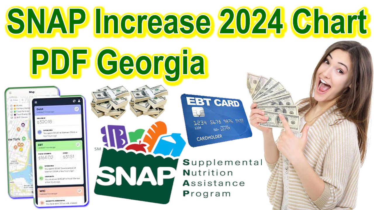 SNAP Increase 2024 Chart
