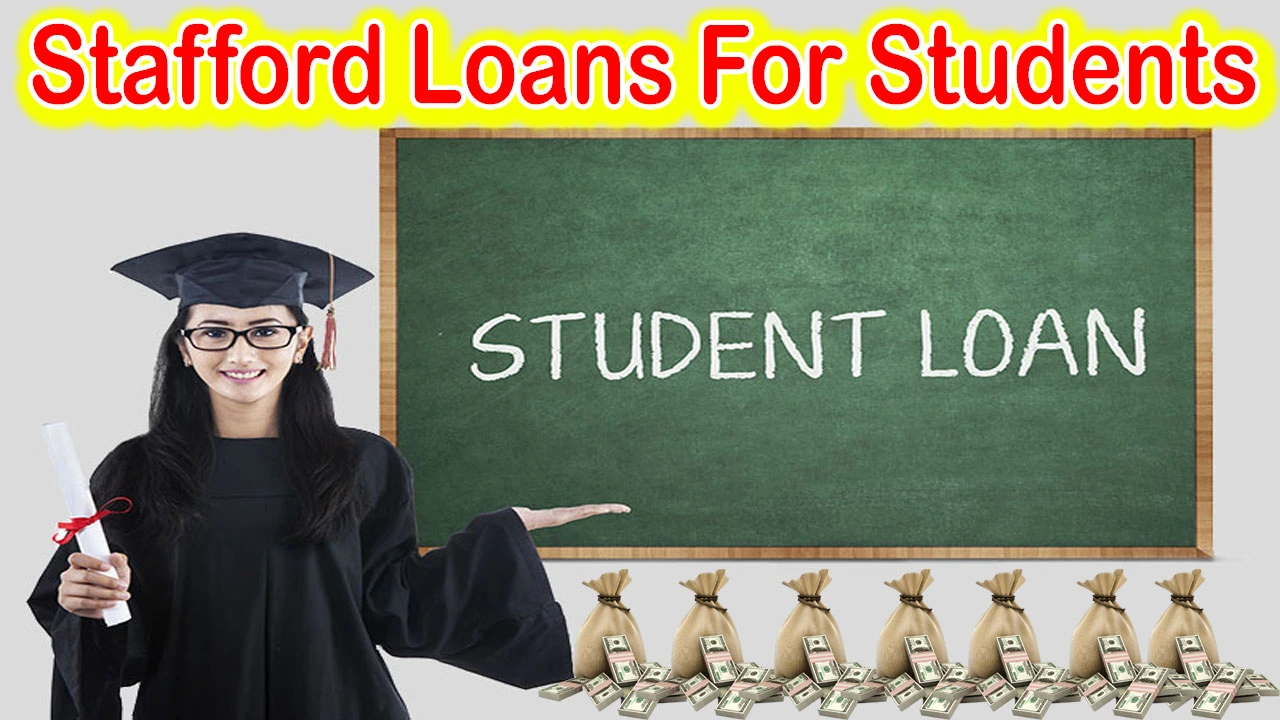 Stafford Loans For Students